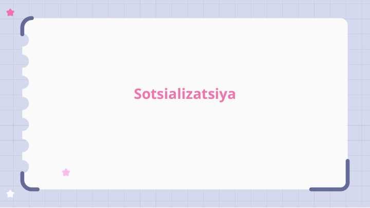 Sotsializatsiya