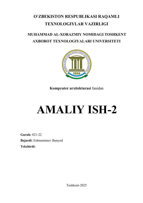 Kompyuter arxitekturasi fanidan 2-amaliy ish