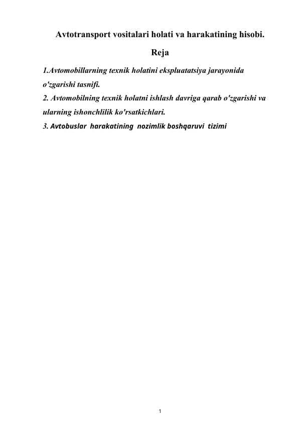Avtotransport vositalari holati va harakatining hisobi.