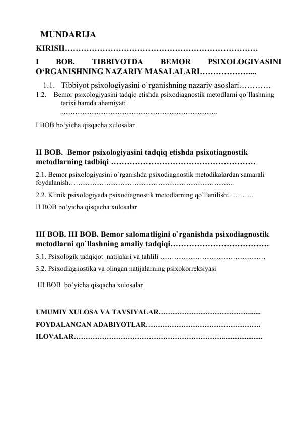 Bemor psixologiyasini tadqiq etishda psixodiagnostik metodlarni qo’llash