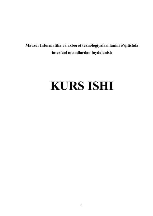 Informatika va axborot texnologiyalari fanini oʻqitishda interfaol metodlardan foydalanish