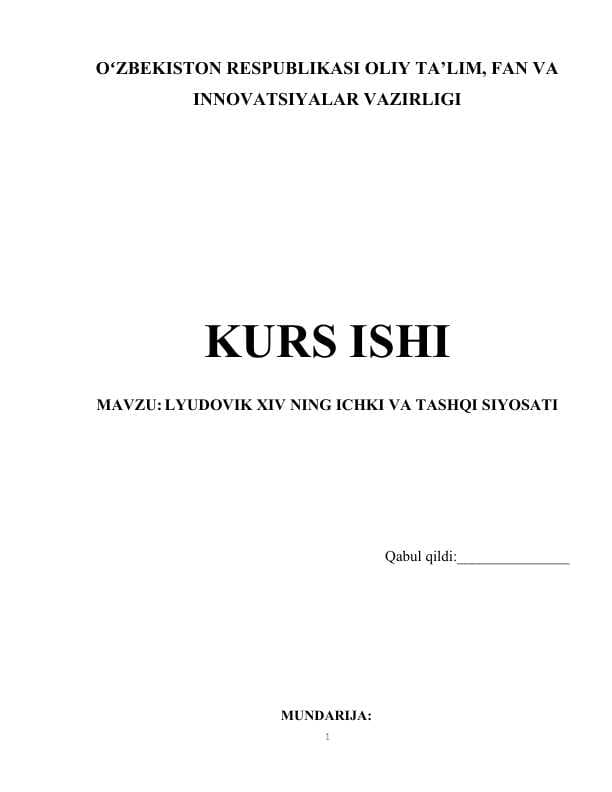 LYUDOVIK XIV NING ICHKI VA TASHQI SIYOSATI