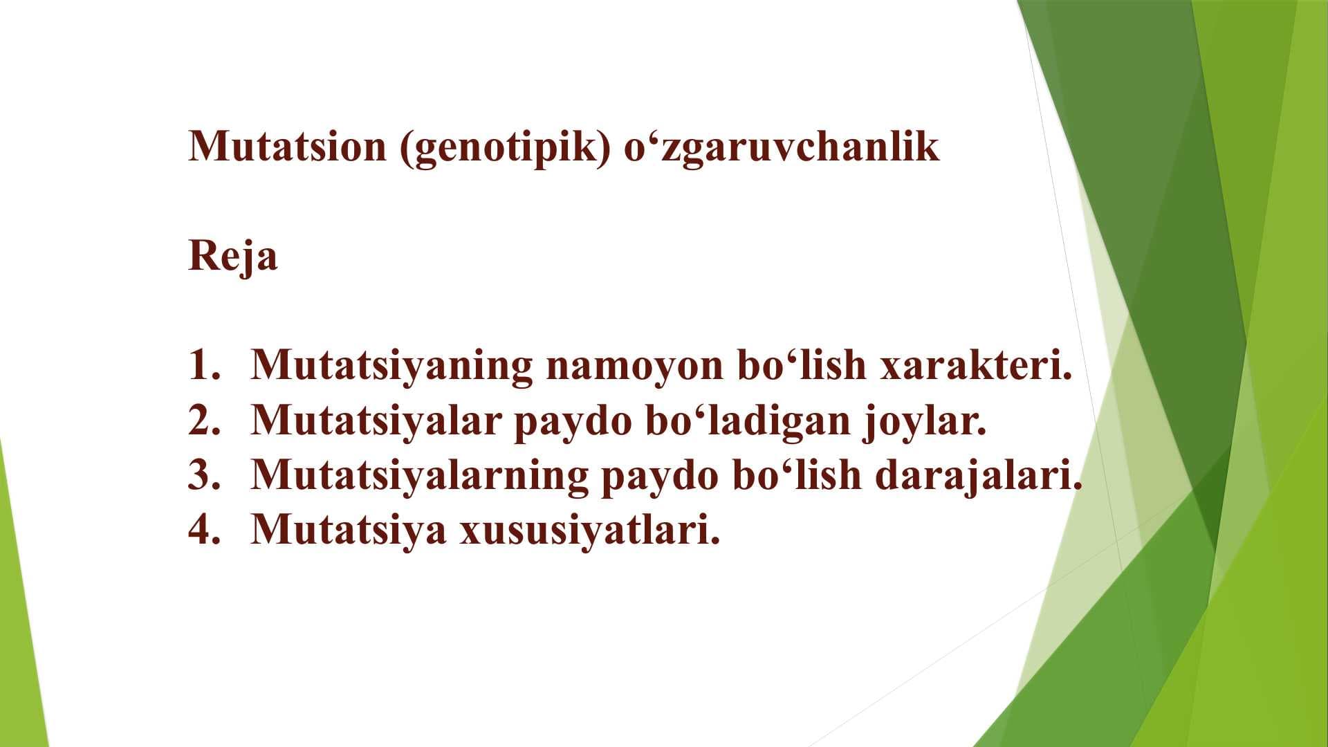 Mutatsion (genotipik) o‘zgaruvchanlik
