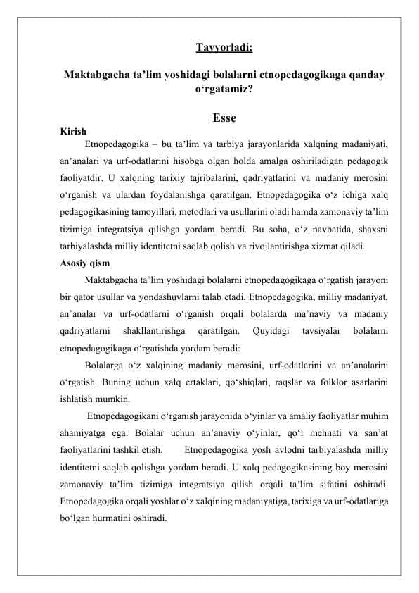 Maktabgacha ta’lim yoshidagi bolalarni etnopedagogikaga qanday o‘rgatamiz?