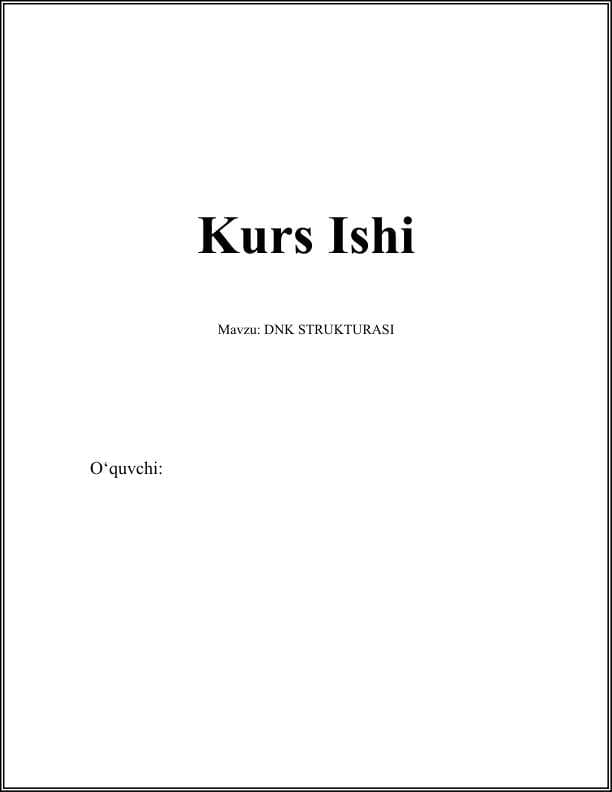 DNK STRUKTURASI Kurs ishi
