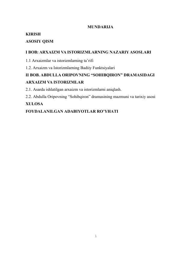 ARXAIZM VA ISTORIZMLARNING LEKSIK-GRAMMATIK XUSUSIYATI (ABDULLA ORIPOVNING “SOHIBQIRON” DRAMASI MISOLIDA)