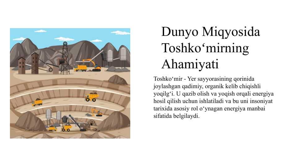Dunyo Miqyosida Toshko'mirning Ahamiyati