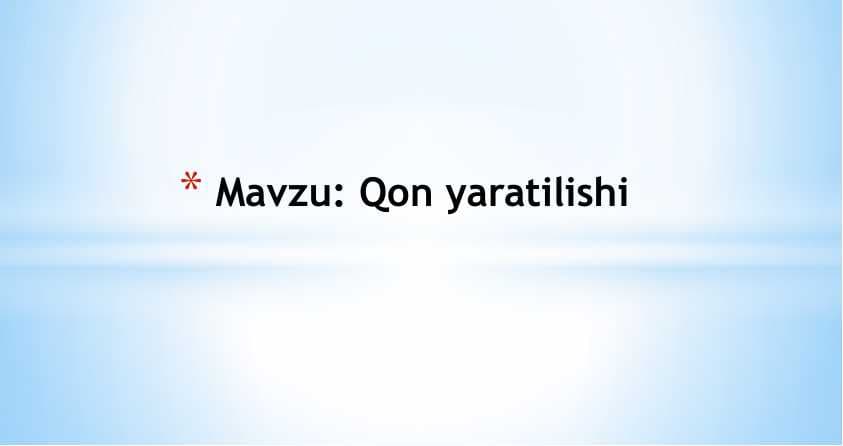 Qon yaratilishi