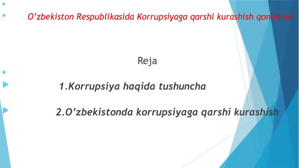 O’zbekiston Respublikasida Korrupsiyaga qarshi kurashish qonunlari