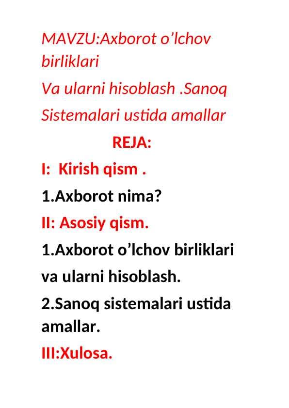 Axborot o’lchov birliklari Va ularni hisoblash .Sanoq Sistemalari ustida amallar
