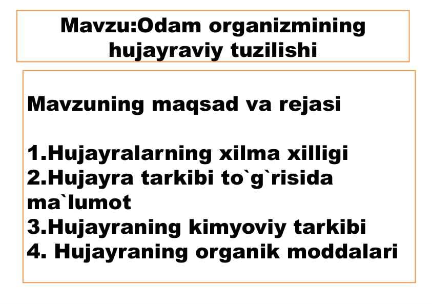 Odam organizmining hujayraviy tuzilishi