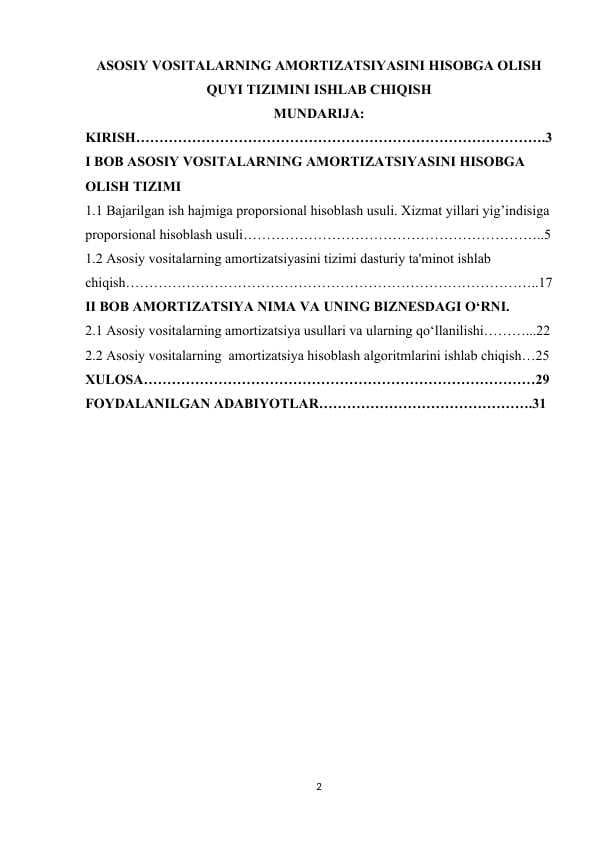 ASOSIY VOSITALARNING AMORTIZATSIYASINI HISOBGA OLISH QUYI TIZIMINI ISHLAB CHIQISH