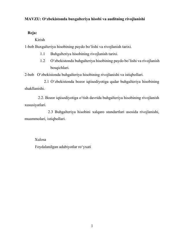 O‘zbekistonda buxgalteriya hisobi va auditning rivojlanishi Kurs ishi