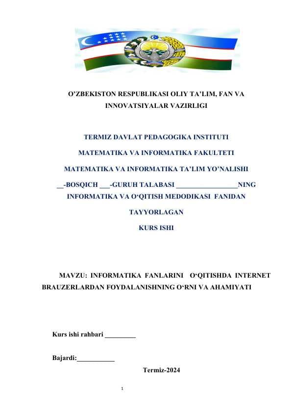 INFORMATIKA FANLARINI  O‘QITISHDA INTERNET BRAUZERLARDAN FOYDALANISHNING O‘RNI VA AHAMIYATI
