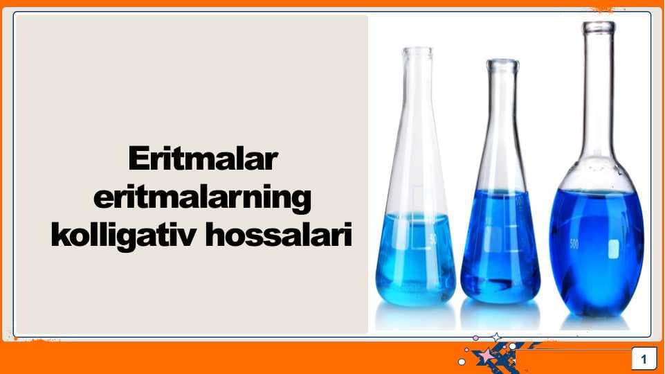 Eritmalar eritmalarning kolligativ hossalari
