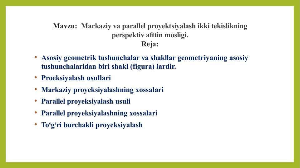 Markaziy va parallel proyektsiyalash ikki tekislikning perspektiv afttin mosligi