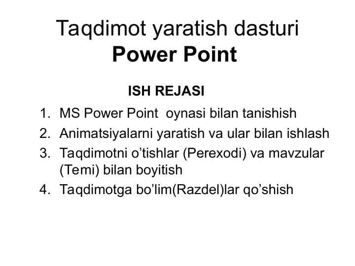 Taqdimot yaratish dasturiPower Point