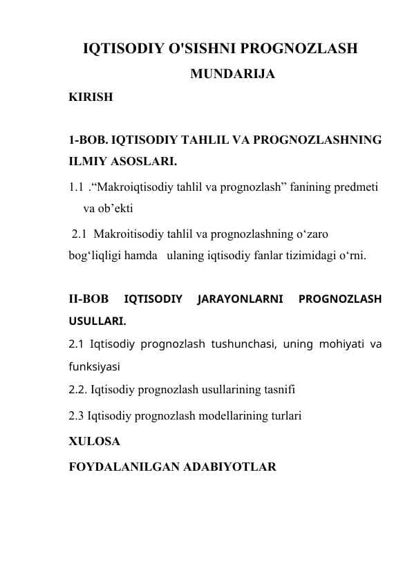 IQTISODIY O'SISHNI PROGNOZLASH tillarda lotinshunoslik.
