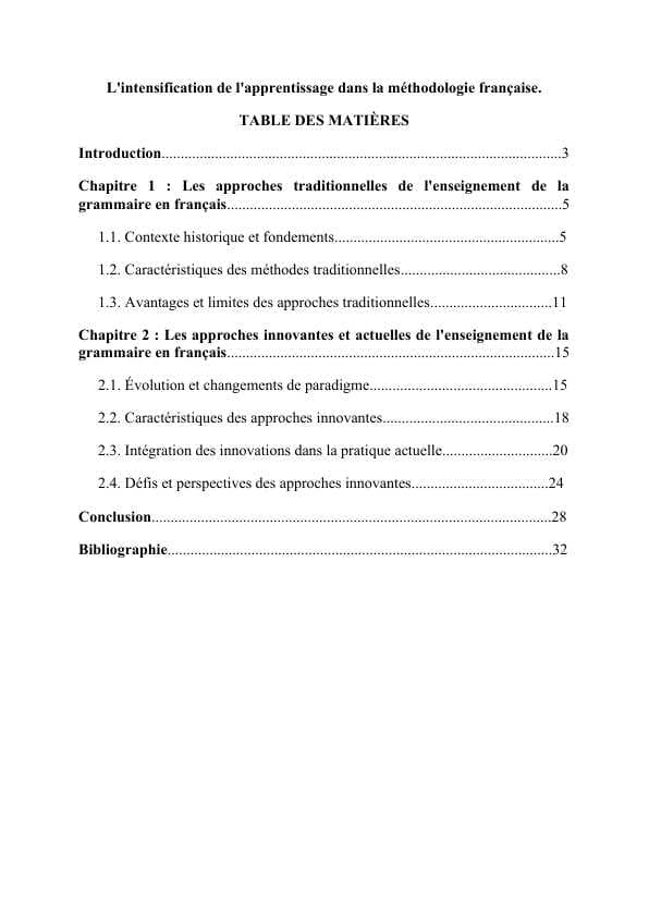 L'intensification de l'apprentissage dans la méthodologie française.