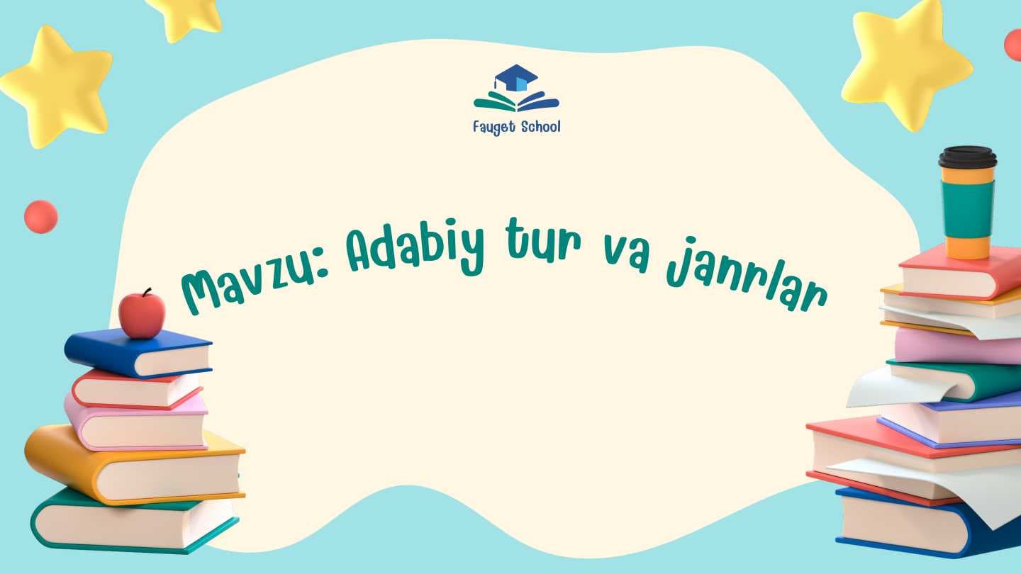 Adabiy tur va janrlar