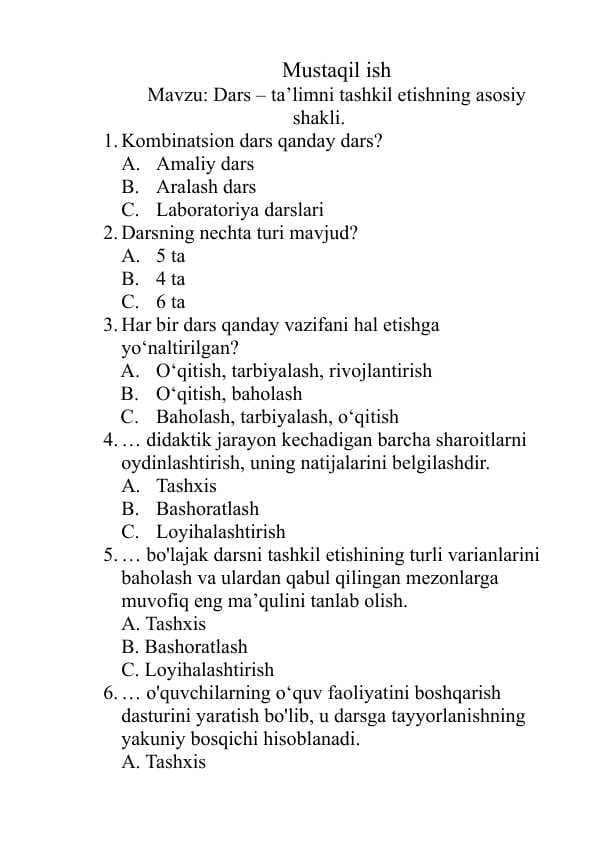Dars talimini tashkil etishning asosiy shakli