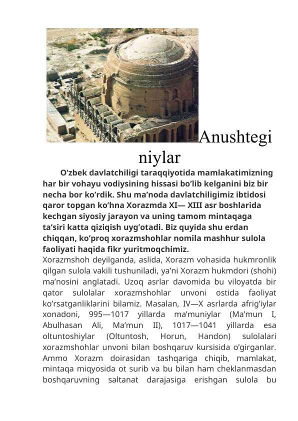 Anushteginiylar haqida ma'lumot
