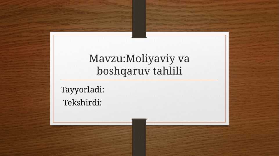 Moliyaviy va boshqaruv tahlili
