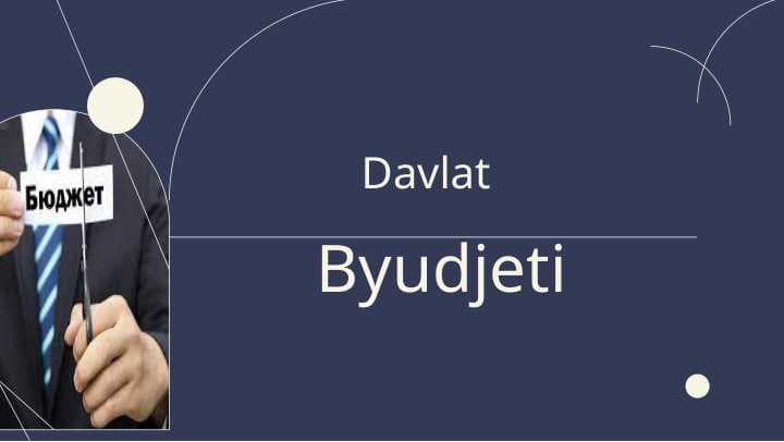 DAVLAT BYUDJETI.
