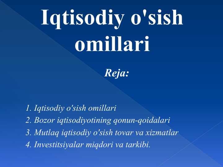 Iqtisodiy o'sish omillari