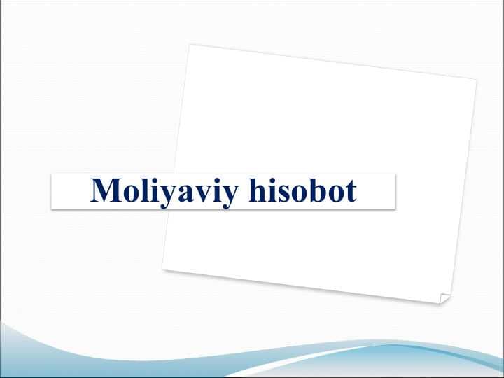 Мoliyaviy hisobot