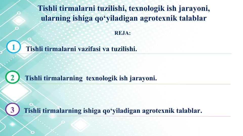 Tishli tirmalarni tuzilishi, texnologik ish jarayoni, ularning ishiga qo‘yiladigan agrotexnik talablar