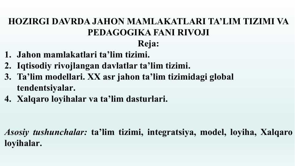 HOZIRGI DAVRDA JAHON MAMLAKATLARI TA’LIM TIZIMI VA PEDAGOGIKA FANI RIVOJI