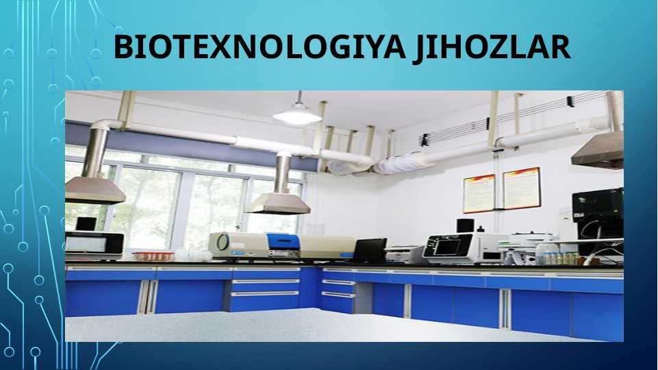 Biotexnologiya jihozlar