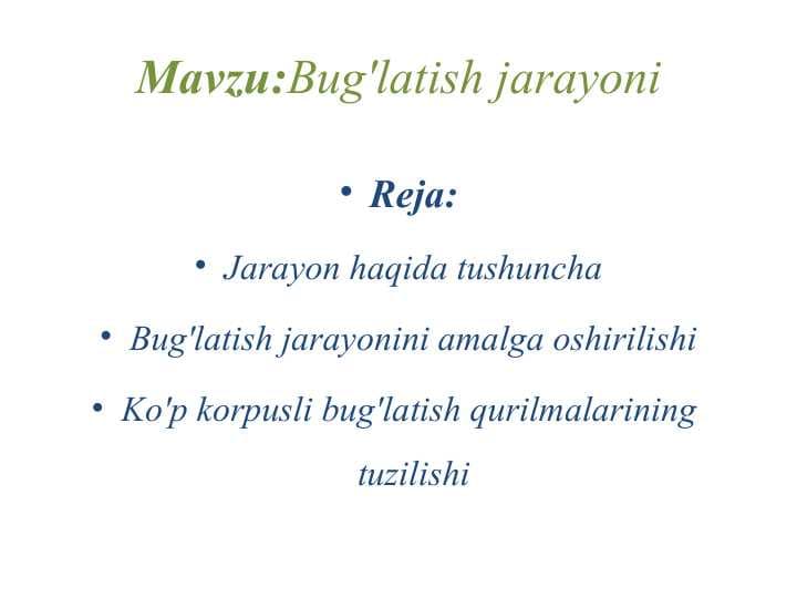 Bug'latish jarayoni