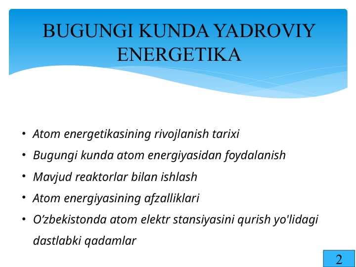 BUGUNGI KUNDA YADROVIY ENERGETIKA