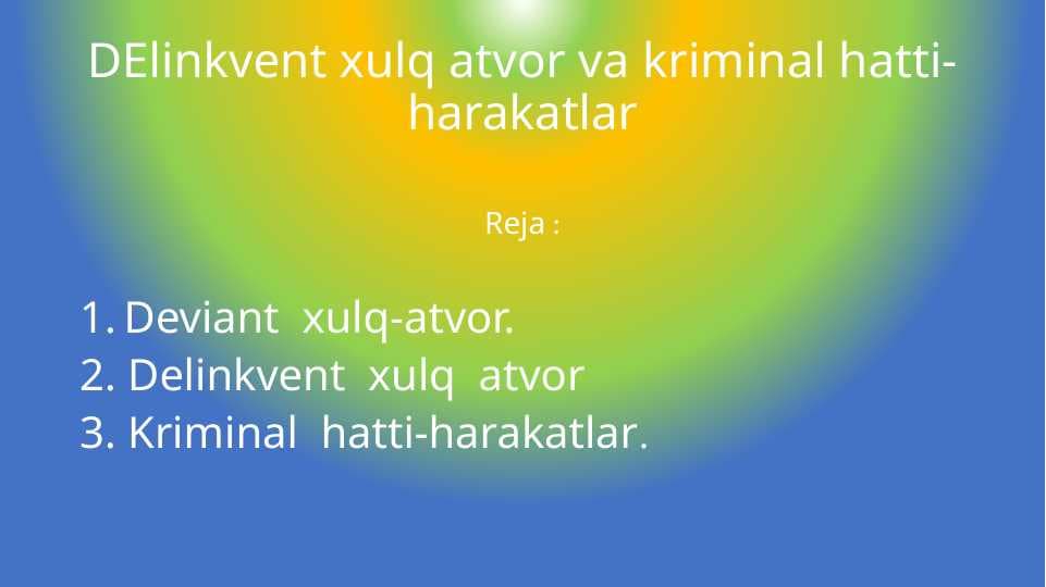 DElinkvent xulq atvor va kriminal hatti-harakatlar