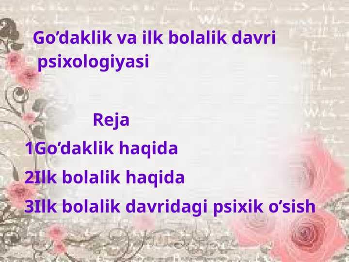 Go’daklik va ilk bolalik davri psixologiyasi