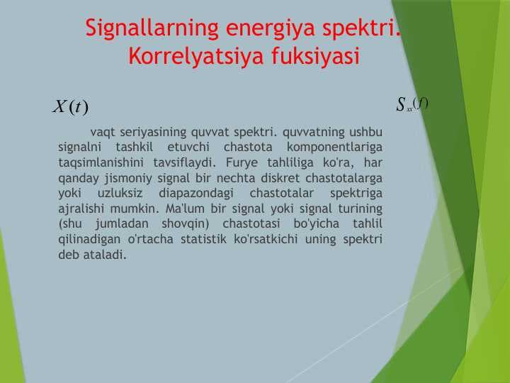 Signallarning energiya spektri. Korrelyatsiya fuksiyasi