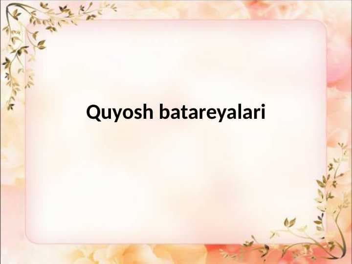 Quyosh batareyalari