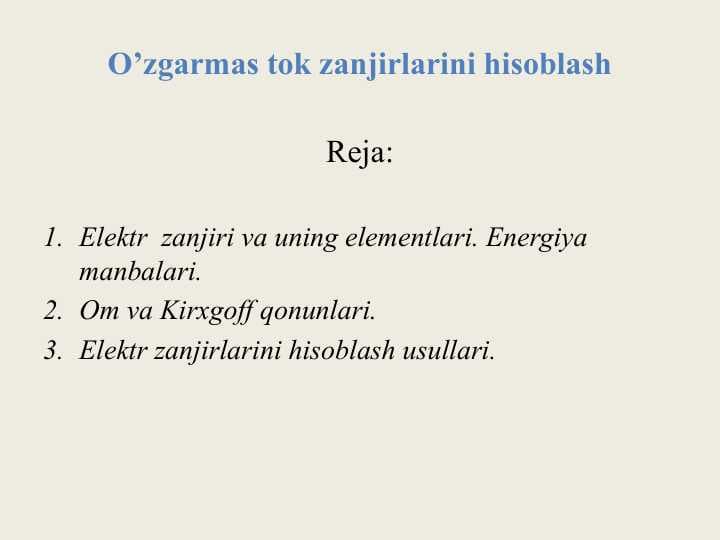 O’zgarmas tok zanjirlarini hisoblash