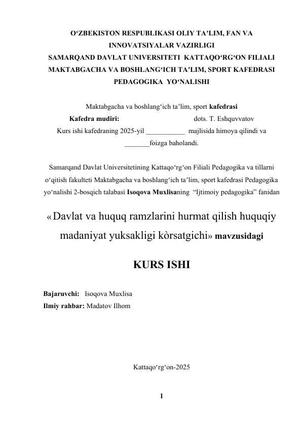 Davlat va huquq ramzlarini hurmat qilish huquqiy madaniyat yuksakligi kòrsatgich