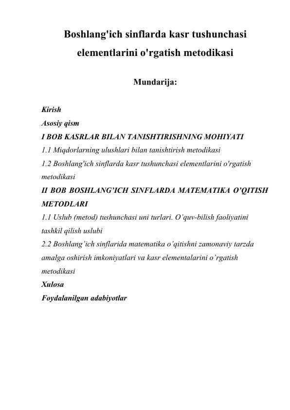 Boshlang'ich sinflarda kasr tushunchasi elementlarini o'rgatish metodikasi