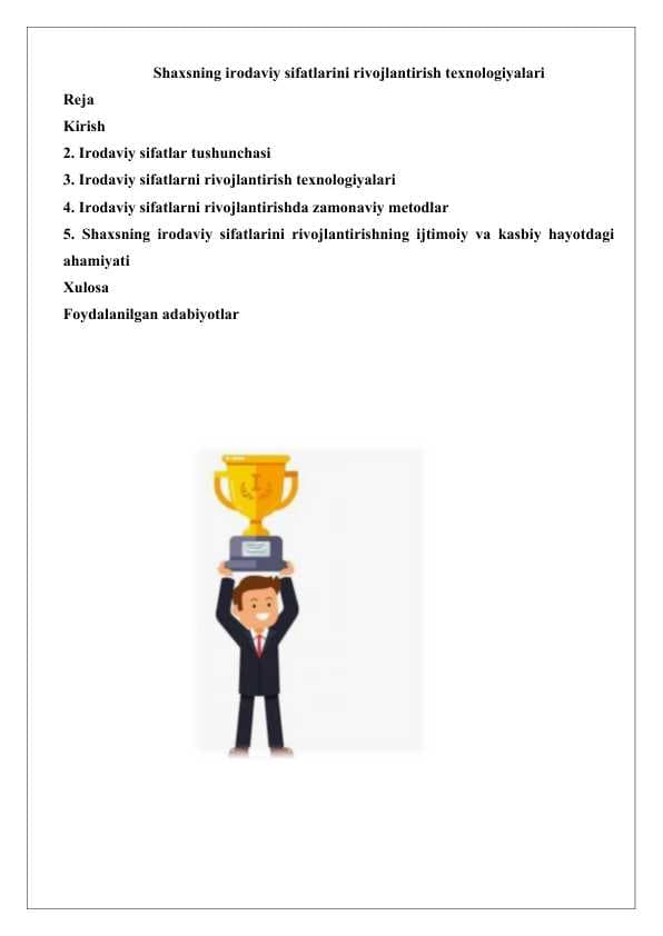Shaxsning irodaviy sifatlarini rivojlantirish texnologiyalari 25