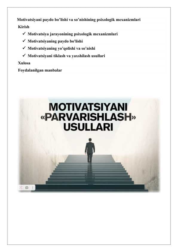 Motivatsiyani paydo bo’lishi va so’nishining psixologik mexanizmlari 25