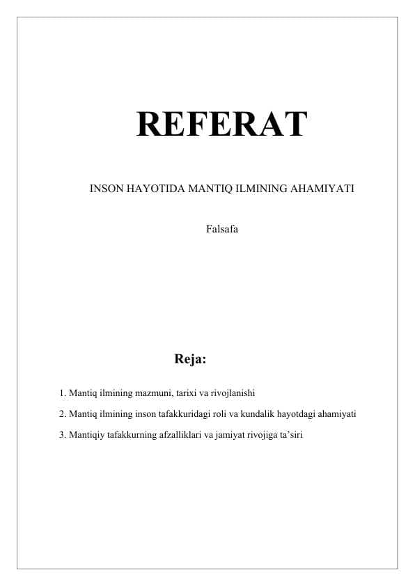 INSON HAYOTIDA MANTIQ ILMINING AHAMIYATI