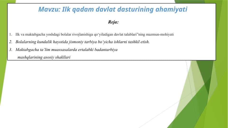 Ilk qadam davlat dasturining ahamiyati