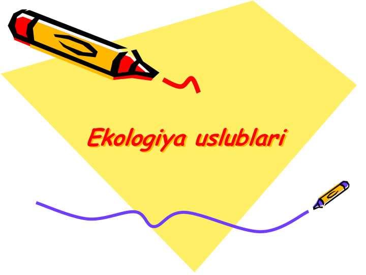 Ekologiya uslublari