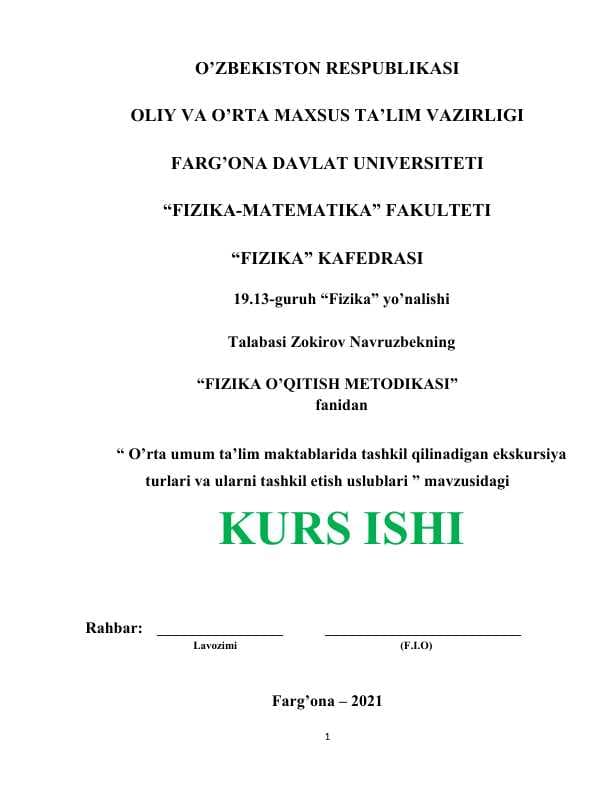O’rta umum ta’lim maktablarida tashkil qilinadigan ekskursiya turlari va ularni tashkil etish uslublari