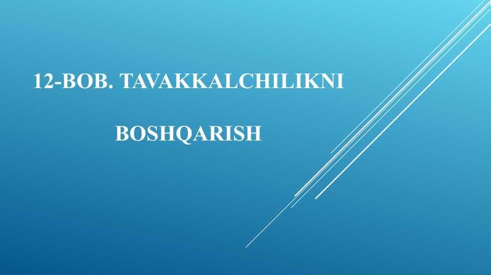 Tavakkalchilikni boshqarish