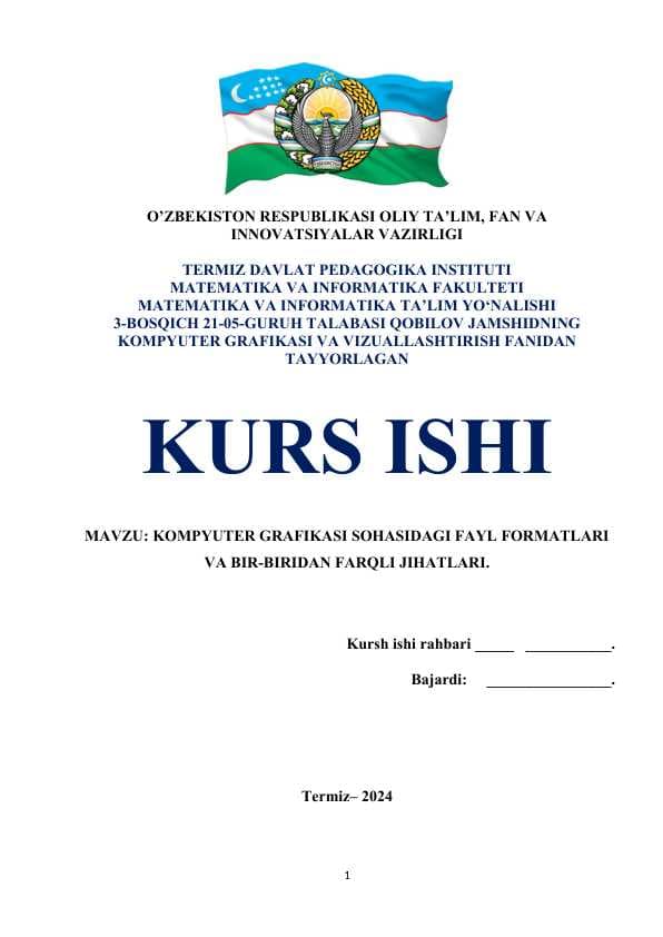 KOMPYUTER GRAFIKASI SOHASIDAGI FAYL FORMATLARI VA BIR-BIRIDAN FARQLI JIHATLARI